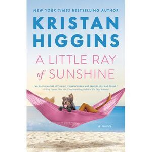 A Little Ray of Sunshine -- Kristan Higgins